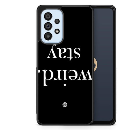 Bjornberry Skal Samsung Galaxy A53 5G -STAY WEIRD