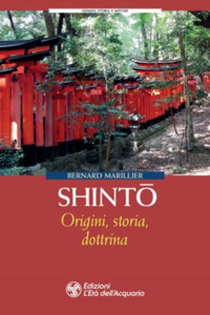 Shinto. Origini, storia, dottrina Bernard Marillier