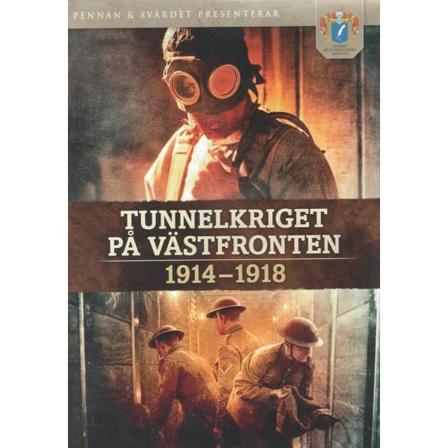 Tunnelkriget På Västfronten 1914-1918 - Dvd
