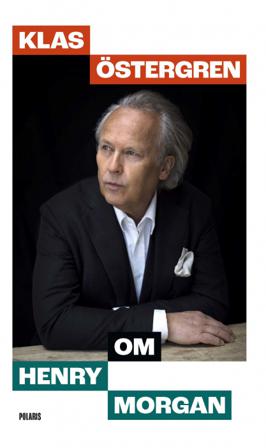 Klas Östergren om Henry Morgan - Bok av Stephen Farran Lee - Pocket