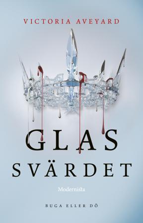 Glassvärdet - Bok av Victoria Aveyard - Storpocket