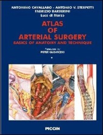 Atlas of arterial surgery Antonio Cavallaro