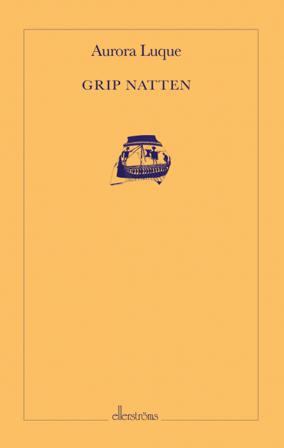 Grip natten - Bok av Aurora Luque - Danskt band