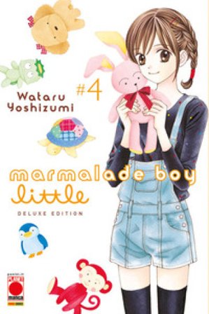 Marmalade boy little deluxe edition. Vol. 4 Wataru Yoshizumi