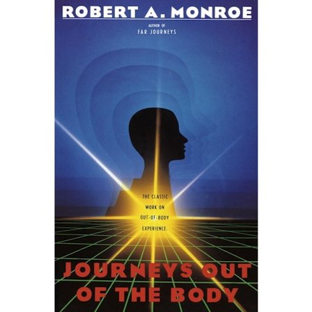 Journeys Out of the Body 9780385008617