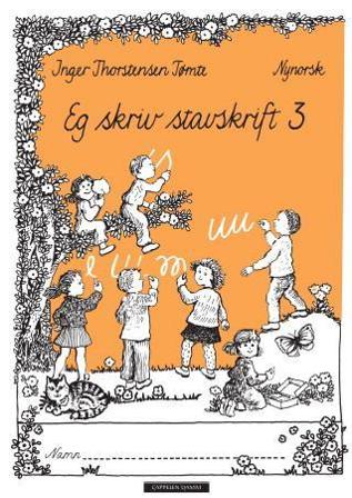 Eg skriv stavskrift 3 - Bok av Inger Thorstensen Tømte - Paperback