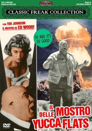 Il mostro delle Yucca Flats (DVD)