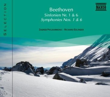 Symphonies no.1 & 6 Ludwig van Beethoven