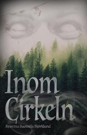Inom cirkeln - Bok av Kristina Suomela Björklund - Häfte