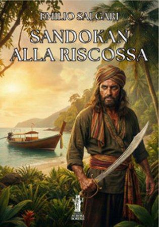 Sandokan alla riscossa Emilio Salgari