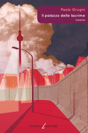 Il palazzo delle lacrime Paolo Grugni