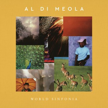 World sinfonia heart of the immigrants Al Di Meola