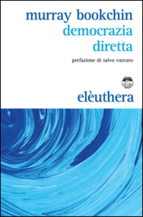 Democrazia diretta Murray Bookchin