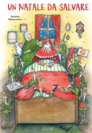 Un Natale da salvare. Ediz. a colori Roberta Malasomma