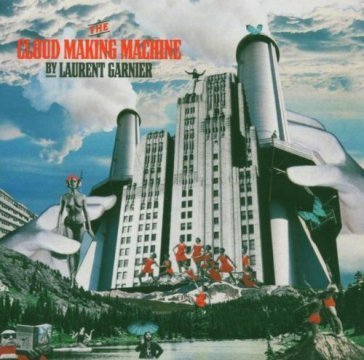 The cloud making machine Laurent Garnier