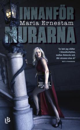 Innanför murarna - Bok av Maria Ernestam - Pocket
