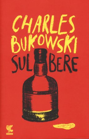 Sul bere Charles Bukowski