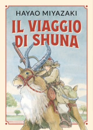 Il viaggio di Shuna Hayao Miyazaki