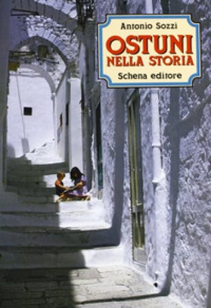 Ostuni nella storia Antonio Sozzi