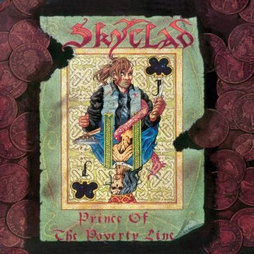 Prince of the poverty line Skyclad
