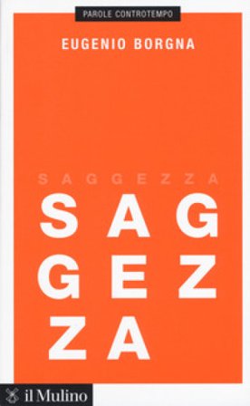 Saggezza Eugenio Borgna