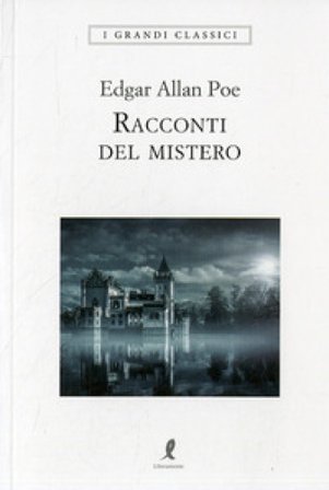 I racconti del mistero Edgar Allan Poe