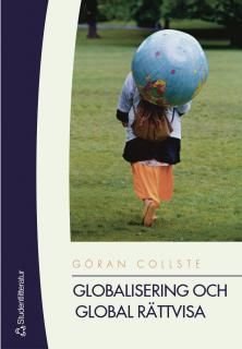 Globalisering och global rättvisa, ISBN: 9789144034270