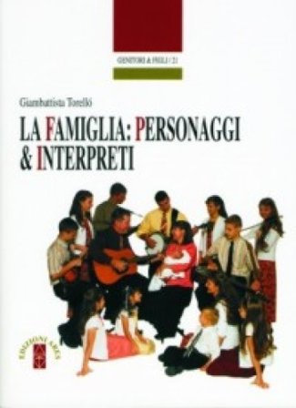La famiglia: personaggi e interpreti Giambattista Torellò