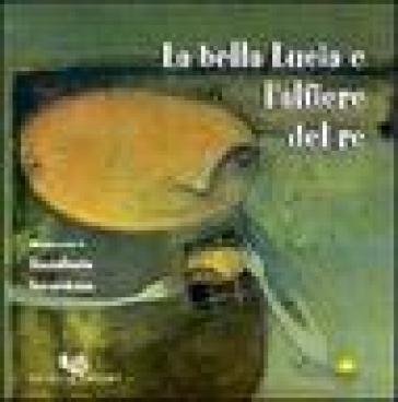 La bella Lucia e l'alfiere del re null