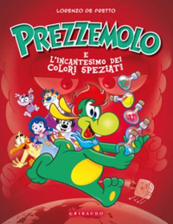 Prezzemolo e l'incantesimo dei colori speziati Lorenzo De Pretto