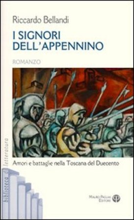 I signori dell'Appennino Riccardo Bellandi
