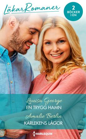 En trygg hamn / Kärlekens lågor - Bok av Louisa George & Amalie Berlin - Häfte
