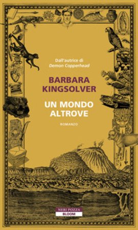 Un mondo altrove Barbara Kingsolver