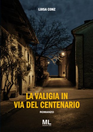 La valigia in via del Centenario Luisa Conz