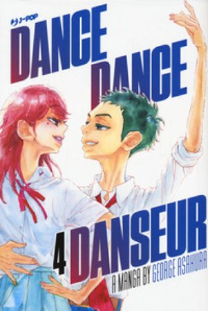 Dance dance danseur. Vol. 4 George Asakura