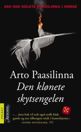 Den klønete skytsengelen - Bok av Arto Paasilinna - Pocket