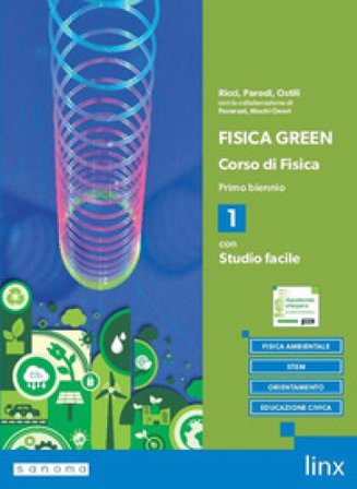 Fisica green. Con Studio facile. Per gli Ist. tecnici e professionali. Con e-book. Con espansione online. Vol. 1 Maria Luisa Ricci