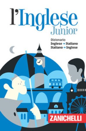 L'inglese junior. Dizionario inglese-italiano italiano-inglese