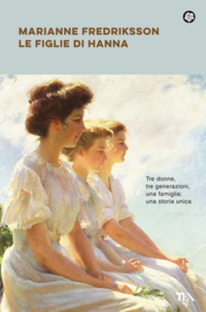 Le figlie di Hanna Marianne Fredriksson