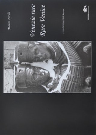 Venezie rare. Ediz. italiana, inglese, francese e spagnola Mauro Breda