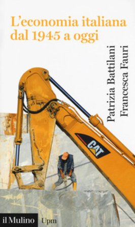 L'economia italiana dal 1945 a oggi Patrizia Battilani