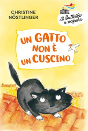 Un gatto non è un cuscino Christine Nostlinger