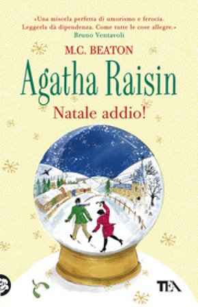 Natale addio! Agatha Raisin M. C. Beaton