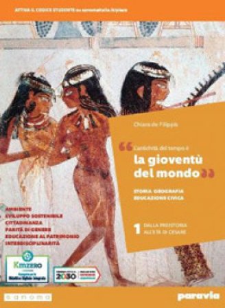 La gioventù del mondo. Storia, Geografia, Educazione civica. Con Italia, Europa, mondo, Lezioni di Educazione civica. Per i Licei e gli Ist. 