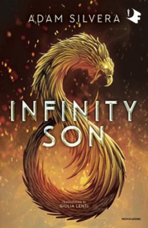 Infinity son. Ediz. italiana Adam Silvera
