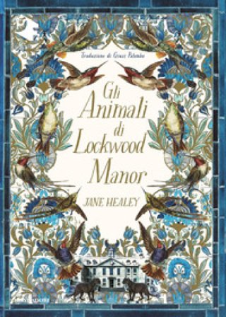 Gli animali di Lockwood Manor Jane Healey