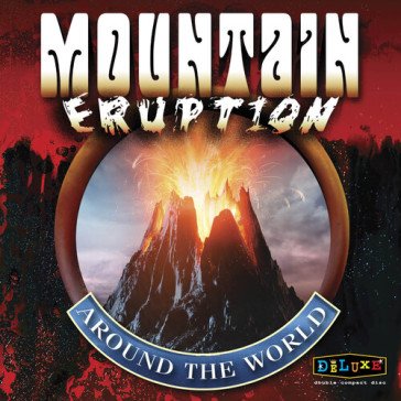 Eruption around the world Mountain