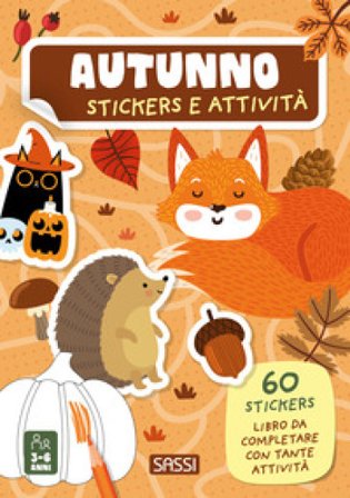 Autunno. Stickers e attività. Ediz. a colori Maria Sara Mabilia