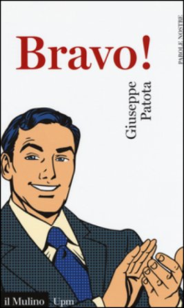 Bravo! Giuseppe Patota