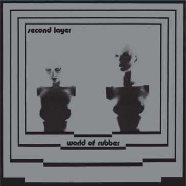 World of rubber (purplevinyl) Second Layer